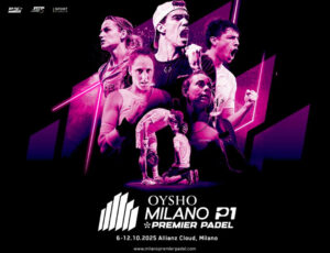 Oysho Milano Premier Padel P1 2025 Tickets Now Available For Sale